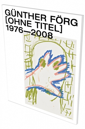 Günther Förg [ohne titel] 1976-2008